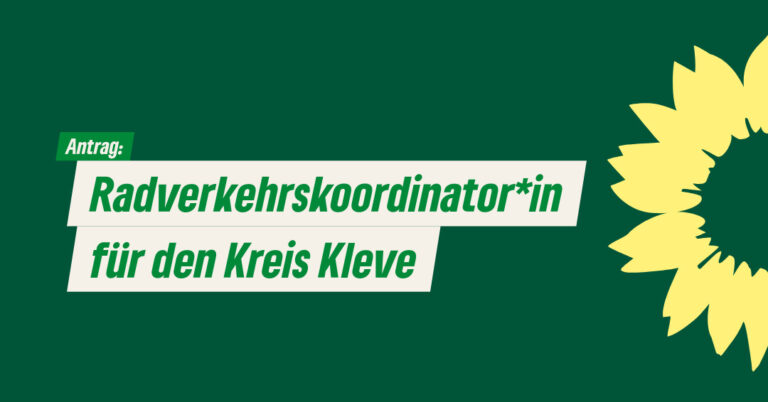 Antrag: Radverkehrskoordinator*in für den Kreis Kleve