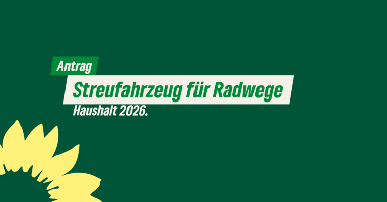 Haushaltsantrag: Anschaffung eines zusätzlichen Räum- und Streufahrzeugs für den Winterdienst auf Radwegen